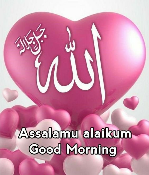 Good Morning Assalamualaikum Images, Wishes & Greetings