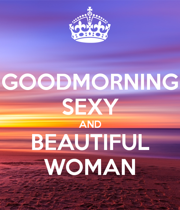 Good Morning Sexy Images, Wishes, Greetings & GIFs