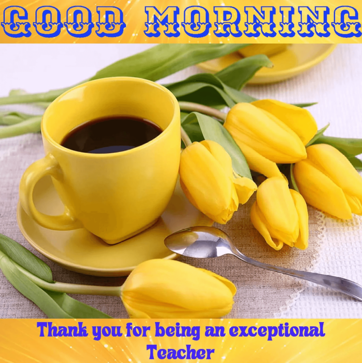Good Morning Images And Wishes For Our Respected Teachers