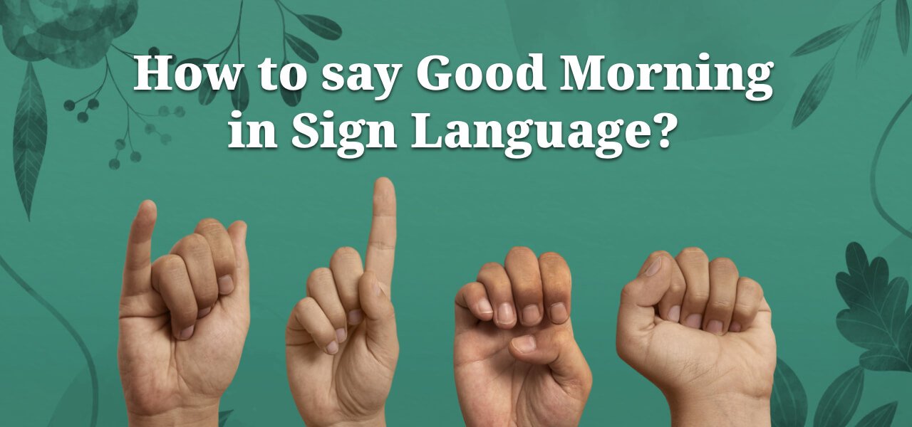Sign Language
